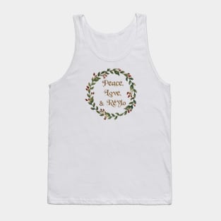 Peace, Love, & Reylo (Evergreen Wreath) Tank Top